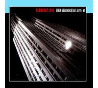 Bloodcat Love - Only Dreamers Left Alive EP