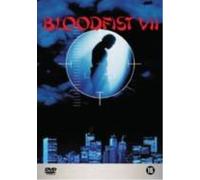 Bloodfist 7 Uncut (DVD) Don " the dragon " Wilson