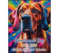 Bloodhound Dog 2025-2026 Monthly Planner: Two-Year Organizer with Address & Password Keeper - January 2025 to December 2026