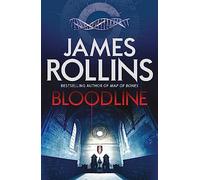 James Rollins Bloodline (Tascabile)