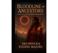Bloodline of The Ancestors
