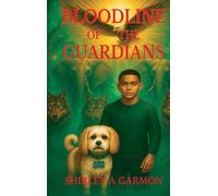 BLOODLINE OF THE GUARDIANS