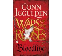 Bloodline: The Wars of the Roses (Book 3)