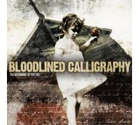 Bloodlined Calligraphy - Beginning of The End