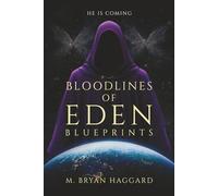 Bloodlines of Eden: Blueprints: 1