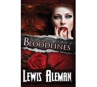 Bloodlines: The Anti-Vampire Tale Book 2