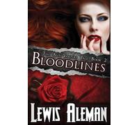 Bloodlines: The Anti-Vampire Tale Book 2