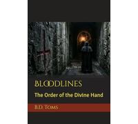 Bloodlines: The Order of the Divine Hand