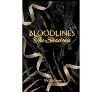 Bloodlines The Shadows