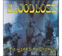 Bloodloss In-a-gadda-da-change (Vinyl LP) 12" Album