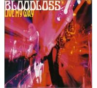Bloodloss - Live My Way