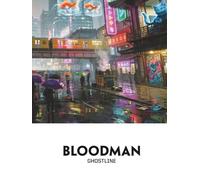 Bloodman - Ghostline: Jeu de rôle