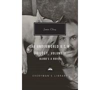 Bloods a Rover: Underworld U.S.A. Trilogy Vol. 2