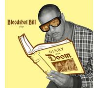 Bloodshot Bill Bloodshot Bill Plays: Diary of the Doom (Vinyl LP)