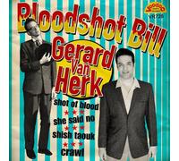 Bloodshot Bill & Gerard Van Herk Shot Of Blood (Vinyl LP)
