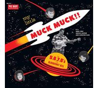 Bloodshot Bill / The 5.6.7.8s - My Little Muck Muck