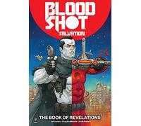 Jeff Lemire Bloodshot Salvation Volume 3: The Book of Revelations (Tascabile)