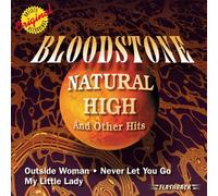 Bloodstone - Natural High & Other Hits