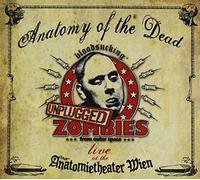 Bloodsucking Zombies - Anatomy of the Dead Live Unplugged