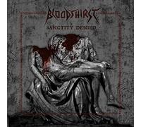 BLOODTHIRST - SANCTITY DENIED