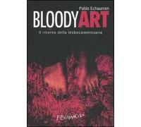 Bloody art. Il ritorno della lesbocommissaria
