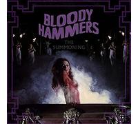Bloody Hammers - The Summoning
