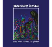 Bloody Head Bend Down and Kiss the Ground (Vinyl LP) 12" Album