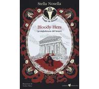 Bloody Hera. La maledizione del tempio