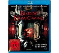 Bloody Homecoming - Come Home to Terror