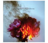 Bloody Knives - I Will Cut Your Heart Out For This