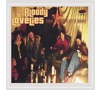 Bloody Lovelies - Some Truth & A Little Money