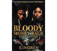 Bloody Money Bags: Violent Love: 1