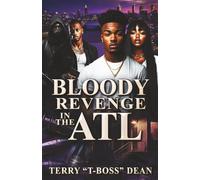 Bloody Revenge In The ATL: 1