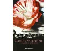 Bloody Valentine. Le ombre di Schuyler