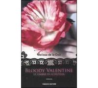Bloody Valentine. Le ombre di Schuyler