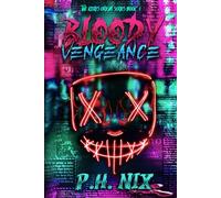 Bloody Vengeance: The Keres Origins Series Book I