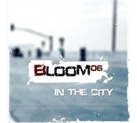 Bloom 06 - In the City
