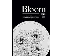Bloom: A 52-Week Manifestation Journal Rooted in Self-Love