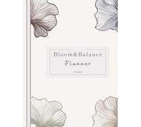 Bloom and Balance Planner