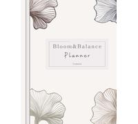 Bloom and Balance Planner