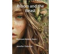 Bloom and the Beast
