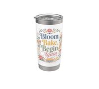 Bloom Bake Begin Again Estetica floreale Bicchiere termico in acciaio inox doppia parete