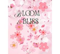 Bloom & Bliss Aesthetic Cherry Blossom Composition Notebook: Cute Pastel Floral Journal for Girls, Teens & Students Lined Notebook for Daily Notes, Writing & School (Wide Ruled