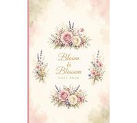 Bloom & Blossom Note Book