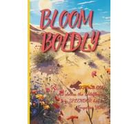 Bloom Boldly: Notebook for keeping track of all your notes and plans.