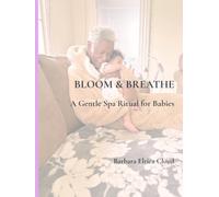 Bloom & Breathe: A Gentle Spa Ritual for Babies