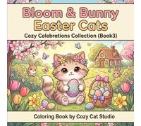 Bloom & Bunny Easter Cats: A Bold & Easy Coloring Book for Teens, Adults, Seniors & Beginners