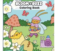 Bloom & Buzz Coloring Book: Cute Spring Insects and Garden Friends | Bold & Easy Designs for Relaxing Coloring