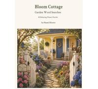 Bloom Cottage: Garden Word Searches