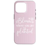Bloom dove sei piantato Christian Floral Inspirational Custodia per iPhone 16 Pro